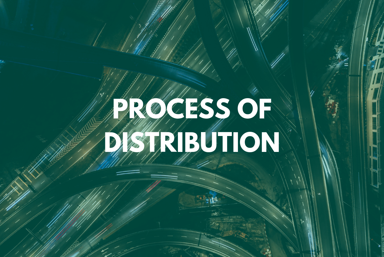 Process of distribution